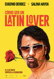 How to Be a Latin Lover (2017) gambar png