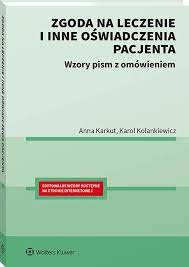 Zgoda na leczenie i inne oświadczenia pacjenta. Wzory pism z omówieniem,  2023 (książka, ebook PDF) - Profinfo.pl