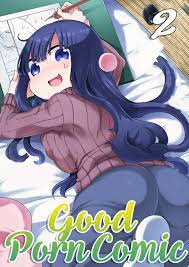 Good Porn Comic Vol: 2 (Good manga) by Alan Daoud | Goodreads
