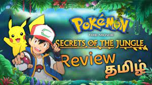 Pokémon Movie Coco Review in Tamil | Secrets of the Jungle | Pokémon  தமிழ்நாடு - YouTube