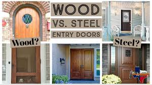 Steel Doors Compared To Wood Doors