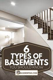 6 Types Of Basements You Should Know