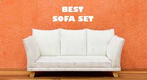 7 best sofa sets in india for living room