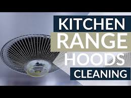 Range Hood Cleaning 101 Remove The 1