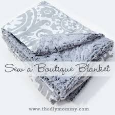 sew a boutique blanket the diy mommy