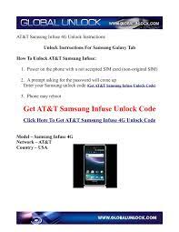 How to enter a network unlock code in a samsung i997 infuse 4g entering the unlock code in a samsung i997 infuse 4g is very simple. Calameo Unlock Instructions For At T Samsung Infuse 4g