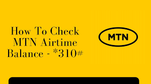 how to check mtn airtime balance