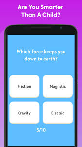 Elizabeth lavis 6 min quiz everyone knows that you don't retain every. 5th Grader Quiz Are You Smarter Than A Child For Android Apk Download