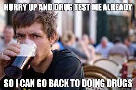 Meme generator, instant notifications, image/video download, achievements and. 23 Most Funny Drug Images And Photos