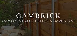 attach wood fence panels to metal posts