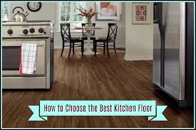 how to choose the best kitchen floor