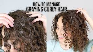 how to manage gray curly hair you