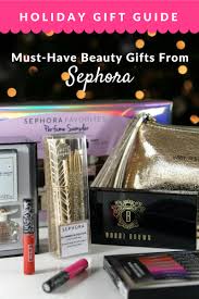 must have beauty gifts from sephora