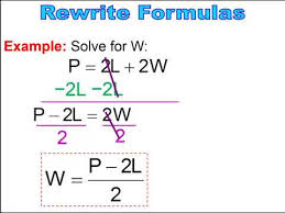 Rewriting Formulas Literal Equations