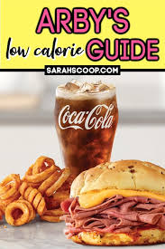 arby s low calorie guide sarah scoop