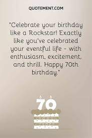 90 happy 70th birthday wishes for your