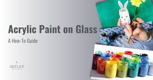 Acrylic Paint On Glass A How To Guide
