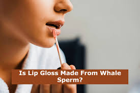 is lip gloss made from whale