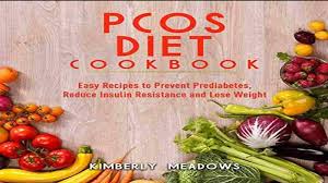 — poor diet can obviously lead to health problems and weight gain. Pcos Diet Cookbook Easy Recipes To Prevent Prediabetes Reduce Insulin Resistance And Lose Weight Audiobook Free Listen Audiobook Cup