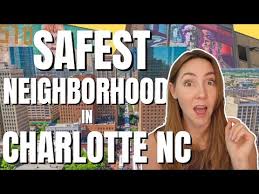 safest neighborhoods in charlotte
