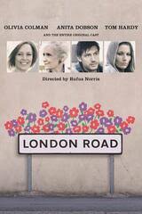 London road is a 2015 british musical mystery crime drama film directed by rufus norris and written by adam cork and alecky blythe based on their national theatre musical of the same name, which in turn is based on the interviews about the steve wright killings. London Road Film 2015 Moviepilot De