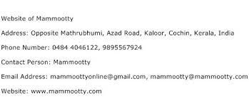 Searching for queries like how to contact him? Website Of Mammootty Address Contact Number Of Website Of Mammootty