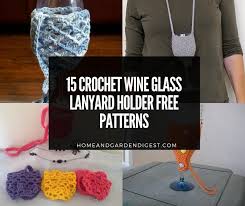 Crochet Wine Glass Lanyard Holder