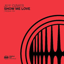 Show Me Love Chart By Ozmtz Tracks On Beatport
