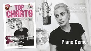 Top Charts 86 Shallow Lady Gaga Bradley Cooper Piano Playback Demo