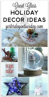 Great Glass Holiday Decor Ideas