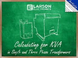 Calculating For Kva In Single And Three Phase Transformers