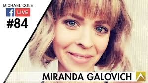 Michael Cole Facebook Live #84: Miranda Galovich
