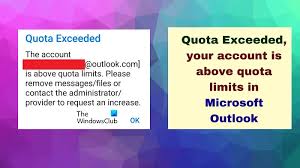 outlook a exceeded the account is