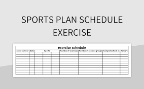 sports plan schedule exercise excel
