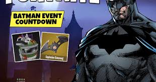 He is based off of the comic book version of batman as the name implies. Fortnite Batman Event Countdown Start Time Skins Leaks Gotham Map Change For Batman Day Daily Star