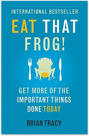 The legendary eat that frog! Book Summary Eat That Frog By Brian Tracy Sam Thomas Davies