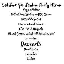 Easy does it this simple outdoor party menu can be put together in less then an hour. Outdoor Graduation Party Evolution Of Style