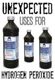 unexpected uses for hydrogen peroxide