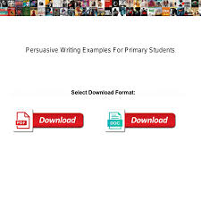 persuasive writing exles for primary