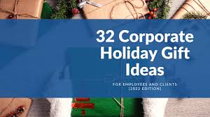 32 corporate gift ideas for clients