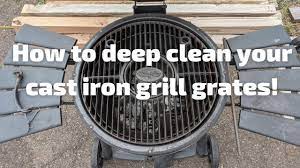 deep clean rusty cast iron grill grates