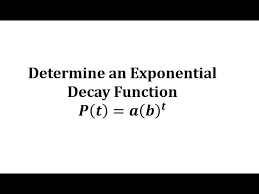 Determine An Exponential Decay Function
