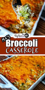 1,003,245 followers · personal blog. Ma S Broccoli Casserole Big Bear S Wife