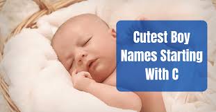 cutest boy names starting with c 2024