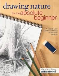 Plus, along with these free lessons, you'll also receive a free. Download Pdf Drawing Nature For The Absolute Beginner By Mark Willenbrink Free Epub Mobi Ebooks Book Drawing Easy Drawings Nature Drawing