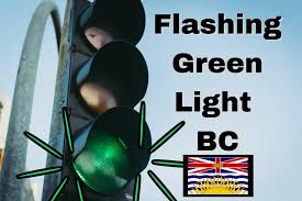 flashing green light bc traffic light