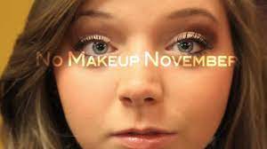 no makeup november you
