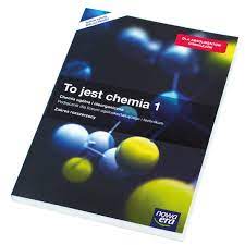 To jest chemia 1 Chemia ogólna i nieorganiczna Podręcznik wieloletni z  dostępem do e-testów Zakres rozszerzony SklepMaturalny