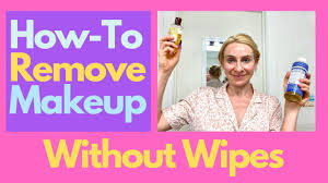 how to remove makeup without wipes and