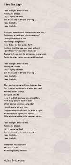 I See The Light - I See The Light Poem by Adam Smitherman